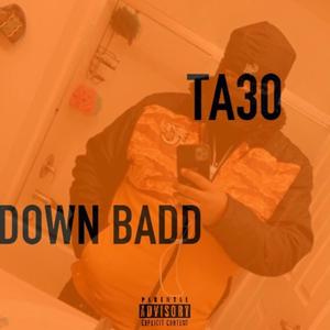 DOWN BADD (Explicit)