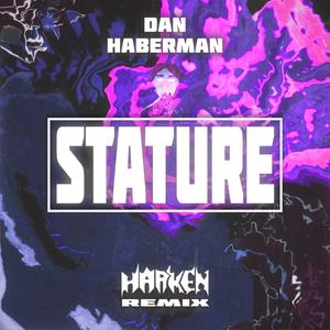 STATURE (HARKEN Remix)