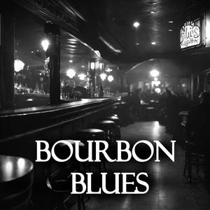 Bourbon Blues