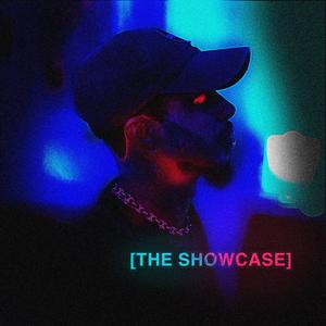 The Showcase (Explicit)