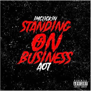Standing On Business (Explicit)