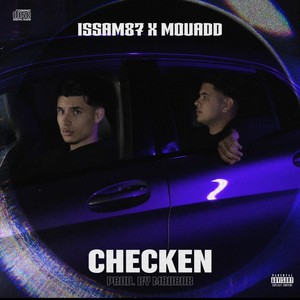 Checken(feat. Mouadd) (Explicit)