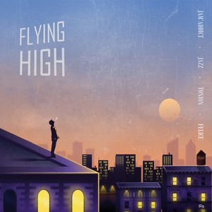 Flying High (Explicit)