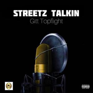 Streetz Talkin (Explicit)