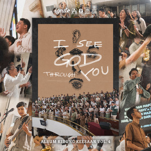 I See God Through You (Album Kidung Keesaan Vol. 4)