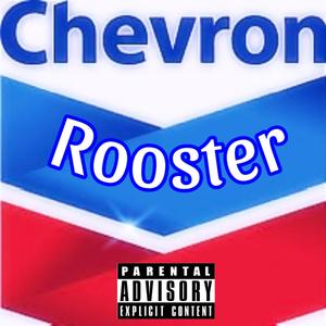 Chevron Rooster (Explicit)