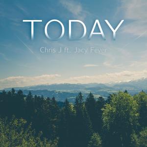Today(feat. Jacy Fever)
