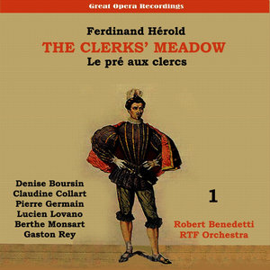The Clerks' Meadow: Act I, A la navarre, a ses montagnes