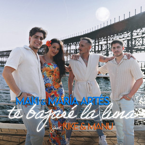 Te bajaré la luna (feat. Kike & Manu)