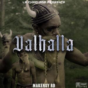 Valhalla (feat. Makensy RD)