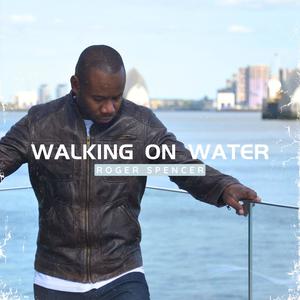 Walking on Water