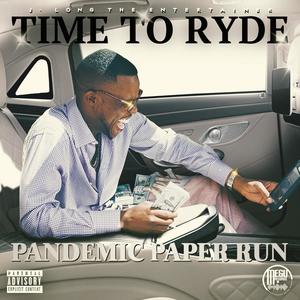 PANDEMIC PAPER RUN (Explicit)