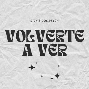 VOLVERTE A VER