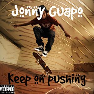 Keep On Pushing (Explicit)