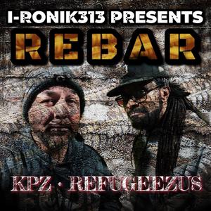 ReBar (feat. KPZ & Refugeezus) (Explicit)