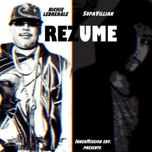 Rezume (feat. Richie Ledreagle & AJC) (Explicit)