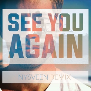 Nysveen - See You Again (Nysveen Remix)