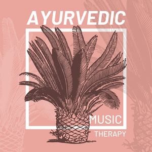 Ayurvedic Music Therapy: Relaxing Background Music for Deep Relaxation with Nature Sounds and Delta Waves