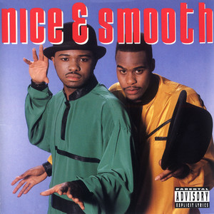 Nice & Smooth (Explicit)