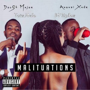 Malituations Tape (Explicit)