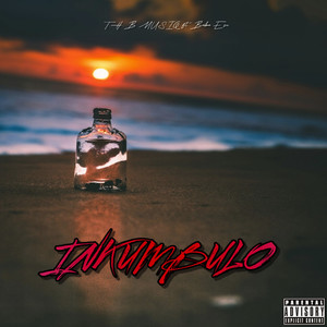 Inkumbulo (Explicit)