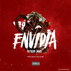 Envidia (Explicit)