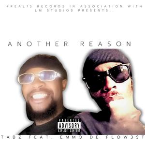 Another Reason (feat. Emmodeflowest) [Explicit]