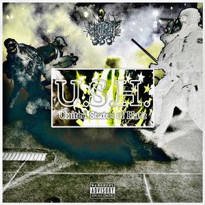 U.S.H. (United States of Hate) [Explicit]