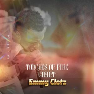 Tongues of fire (Chant) (feat. Emmy Cletz)