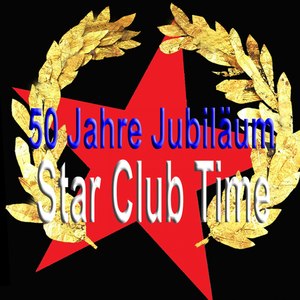 50 Jahre Jubiläum Star Club Time