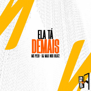 Ela Ta Demais