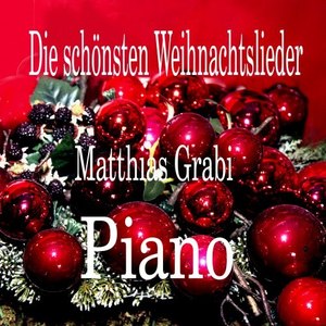 Die Schönsten Weihnachtslieder Piano