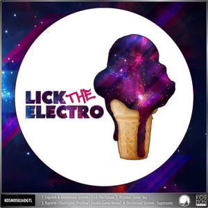 Lick The Future (Original Mix)