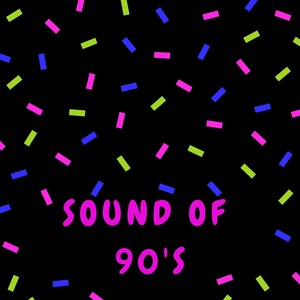 Sound of 90's