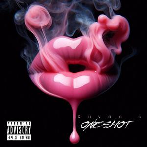 One Shot (Explicit)