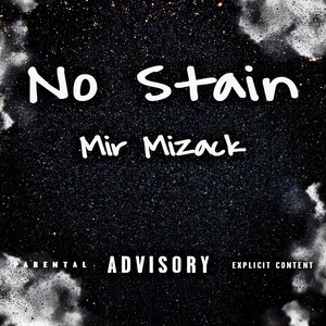 No Stain (Explicit)
