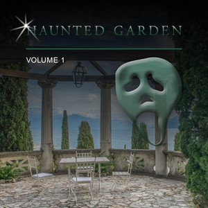 Haunted Garden, Vol. 1