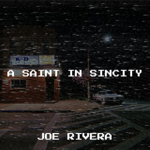 A Saint in Sincity (Explicit)