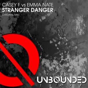Stranger Danger (Original Mix)