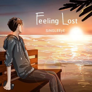 Feeling Lost (Explicit)