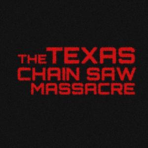 THE TEXAS CHAINSAW MASSACRE (Explicit)