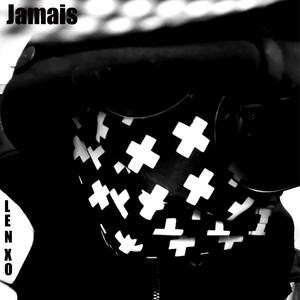 Jamais (Explicit)