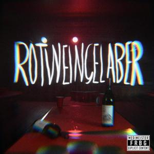 Rotweingelaber (Explicit)