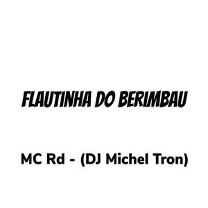 Flautinha do Berimbau (Explicit)