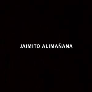 Jaimito Alimaña (Explicit)