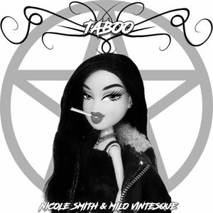 Taboo (feat. Milo Vintesque) (Slowed Down Version)