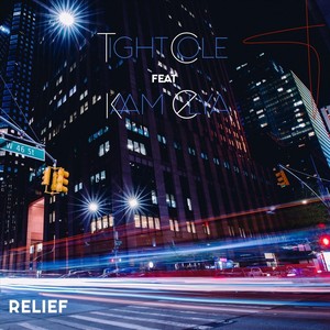 Relief (feat. Kaam Elya)