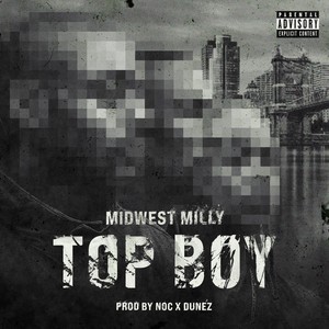TOP BOY (Explicit)