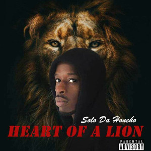 Heart of a Lion (Explicit)