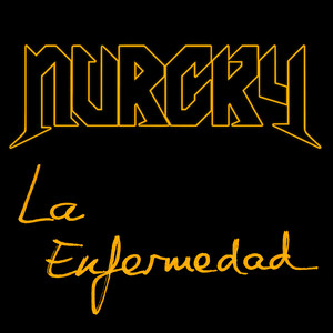 La Enfermedad (Explicit)
